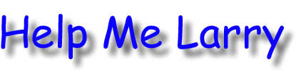 Help Me Larry